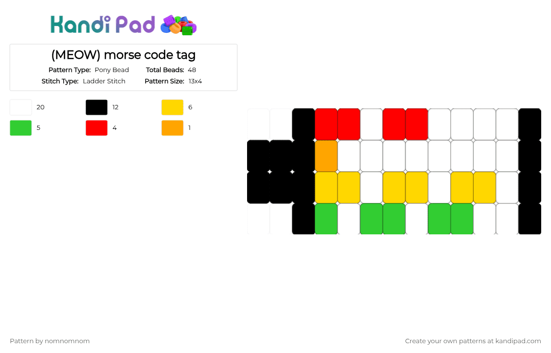 (MEOW) morse code tag - Pony Bead Pattern by nomnomnom on Kandi Pad - white,red,yellow,green,cotdmystery,cat,meow,morse code,morse,tag,secret