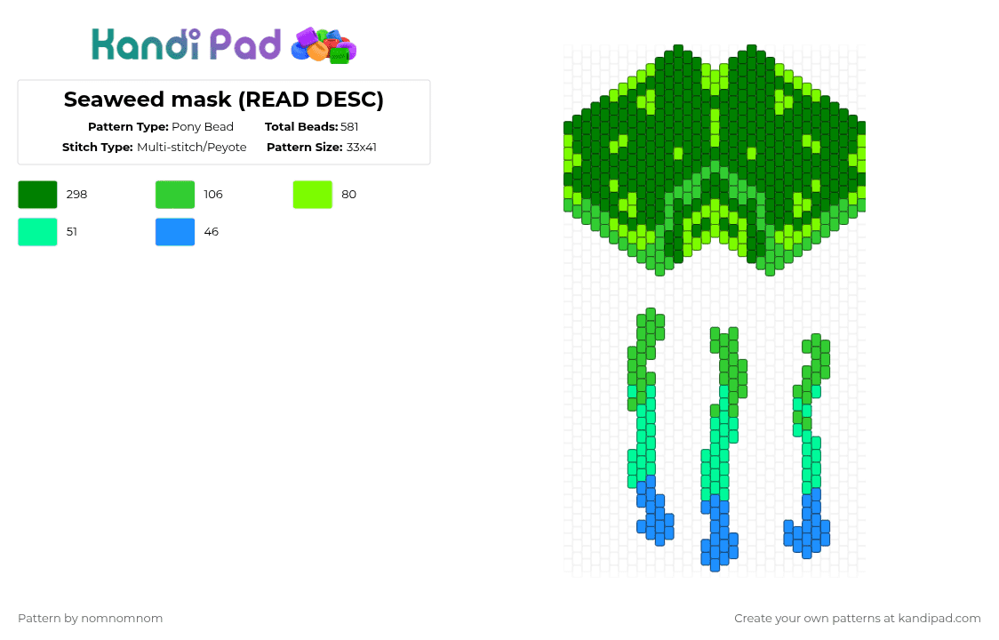 Seaweed mask (READ DESC) - Pony Bead Pattern by nomnomnom on Kandi Pad - green,seaweed,cthulhu