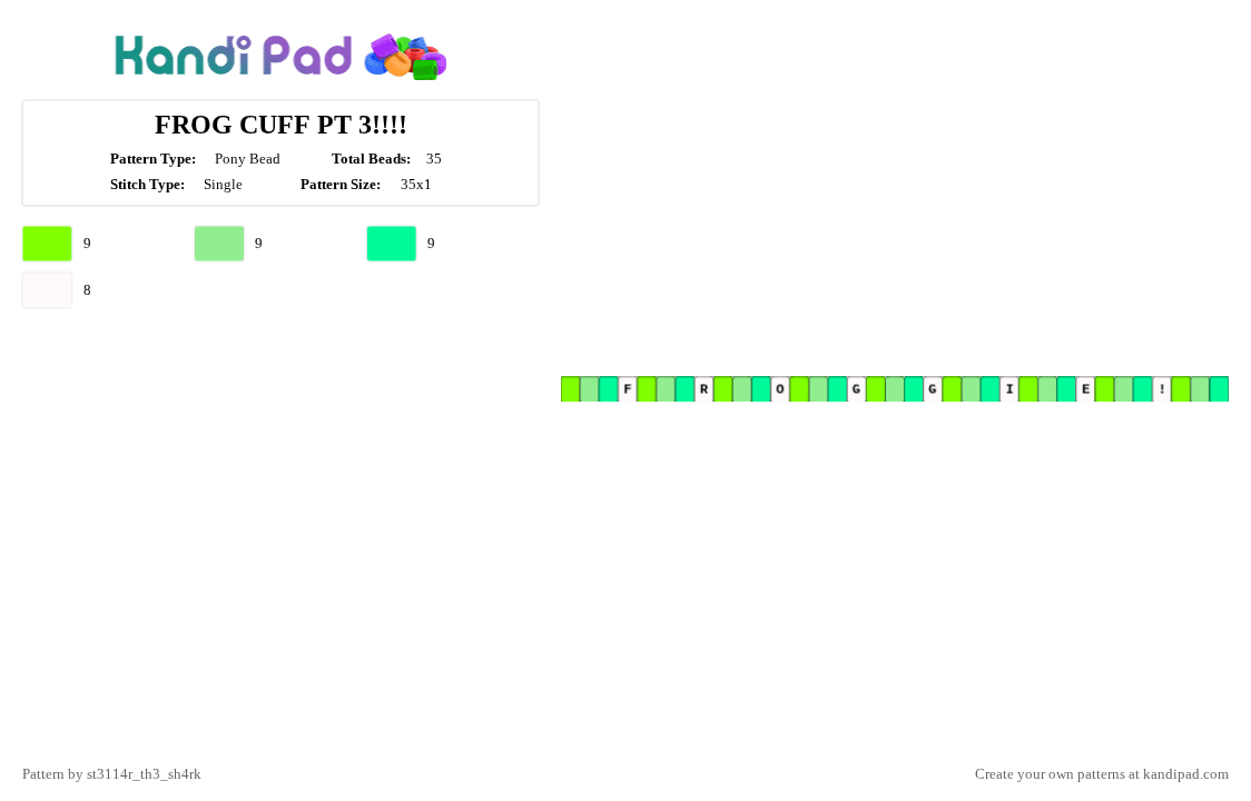 FROG CUFF PT 3!!!! - Pony Bead Pattern by -l3m0n_sh4rk- on Kandi Pad - green, teal