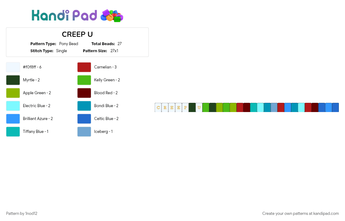 CREEP U - Pony Bead Pattern by 1nod12 on Kandi Pad - 