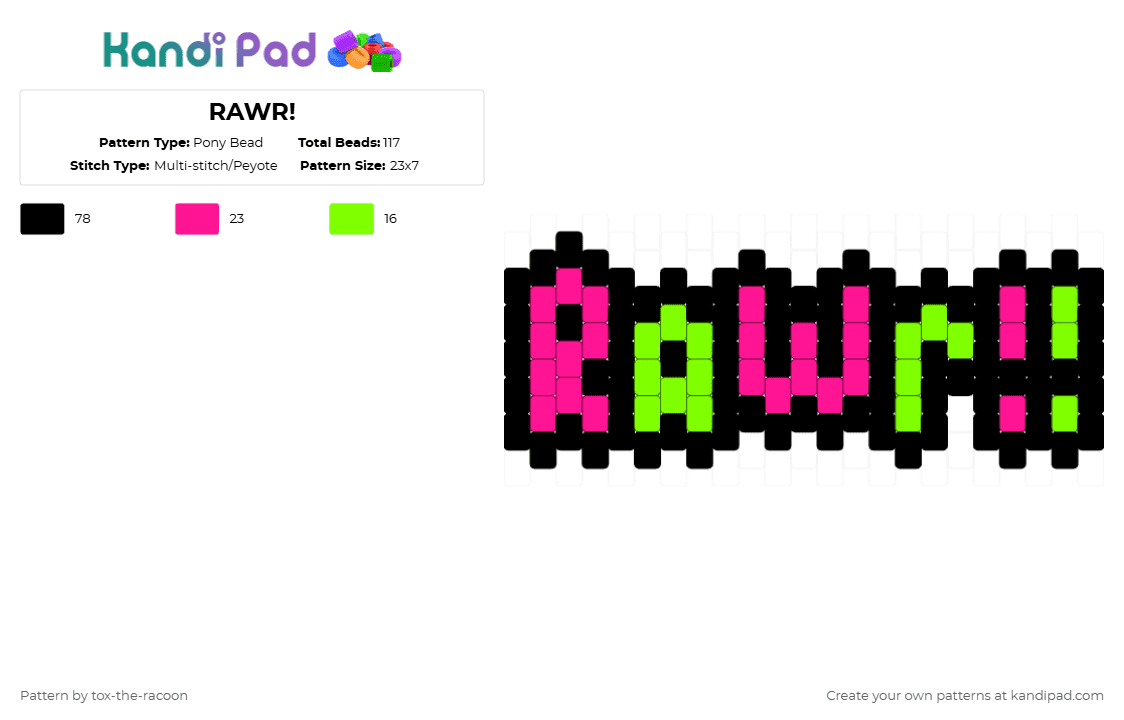 RAWR! - Pony Bead Pattern by tox-the-racoon on Kandi Pad - black,green,pink