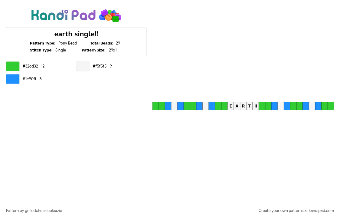 earth single!! - Pony Bead Pattern by grilledcheeziepleazie on Kandi Pad - green, light blue, single