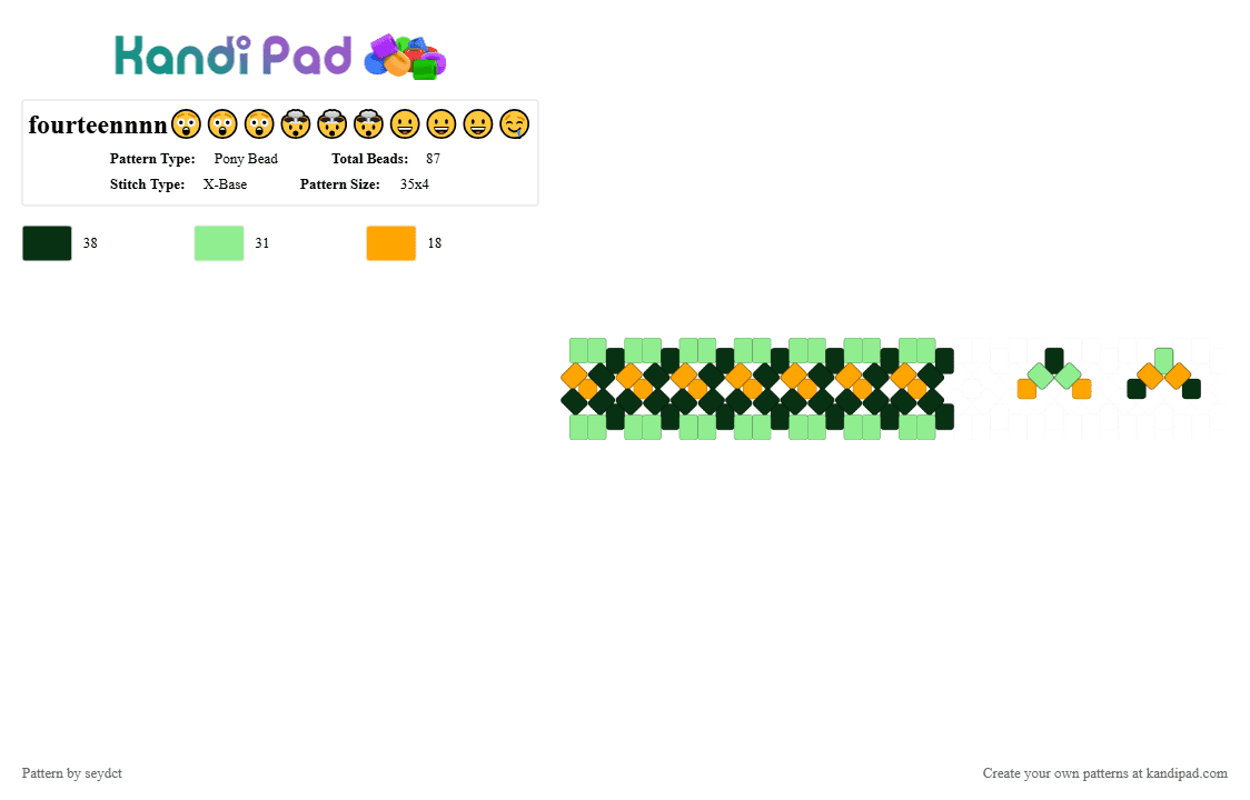 fourteennnn😲😲😲🤯🤯🤯😀😀😀🤤 - Pony Bead Pattern by seydct on Kandi Pad - fourteen, green, orange, teal, tenny, xfohv