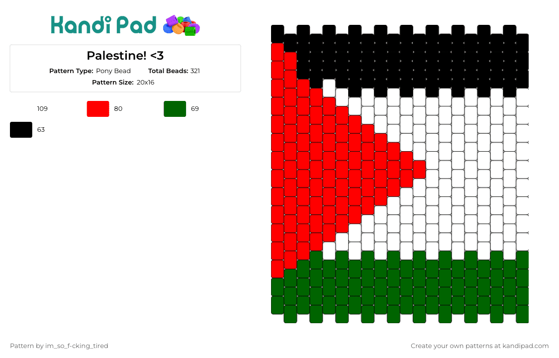 Palestine! <3 - Pony Bead Pattern by im_so_f-cking_tired on Kandi Pad - palestine,flag,vibrant,spirit,national,homage,heritage,pride,cultural,symbol,red,green,white