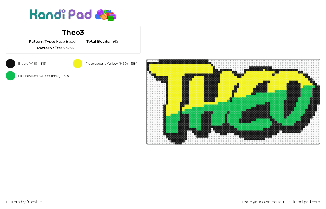 Theo3 - Fuse Bead Pattern by frooshie on Kandi Pad - theo,name,graffiti,text,green,yellow