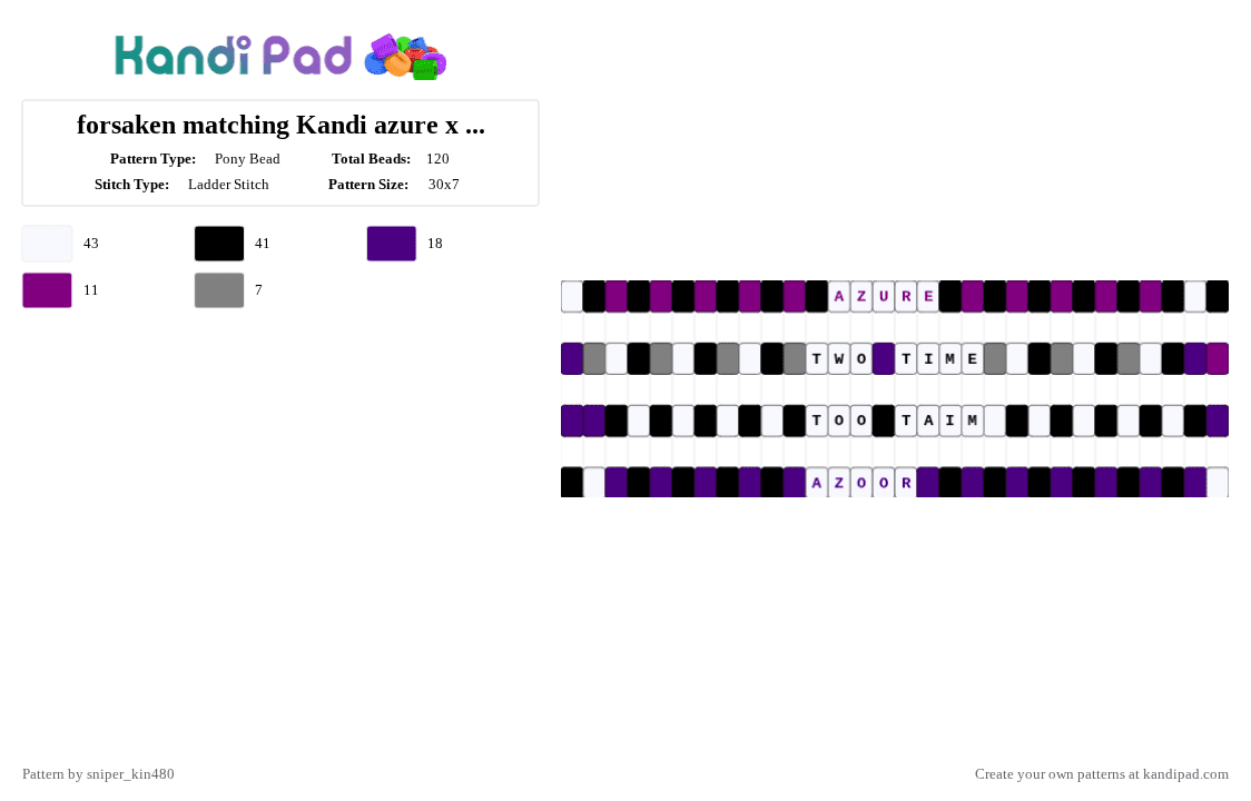 forsaken matching Kandi azure x two time - Pony Bead Pattern by sniper_kin480 on Kandi Pad - white,purple,forsaken,azure,twotime,spawn,black