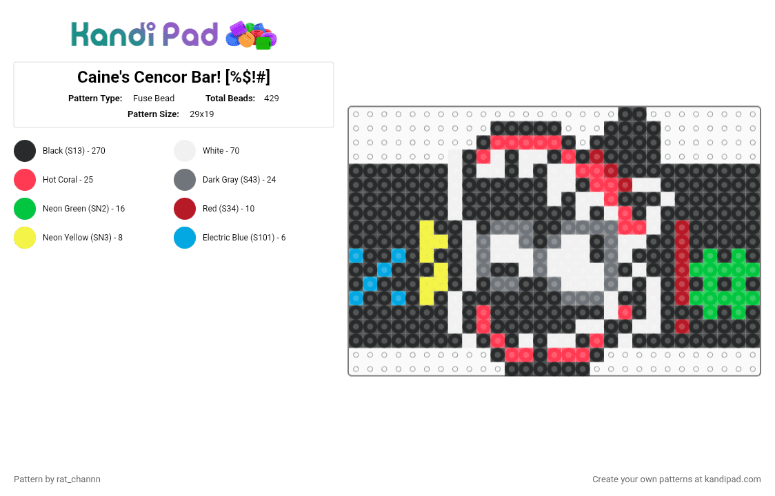 Caine\'s Cencor Bar! [%$!#] - Fuse Bead Pattern by rat_channn on Kandi Pad - black,white,gray,red