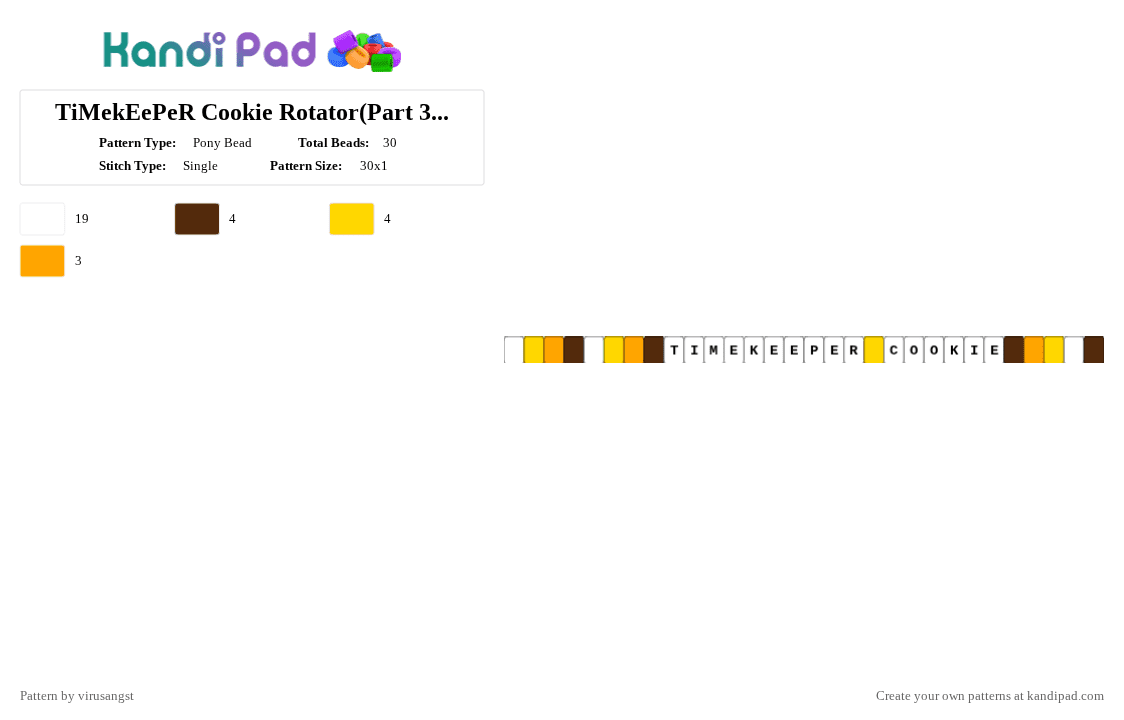 TiMekEePeR Cookie Rotator(Part 3-Single) - Pony Bead Pattern by virusangst on Kandi Pad - white,brown,yellow,timekeeper cookie,timekeeper,crk,cookie run kingdom,rotator,single,cookie