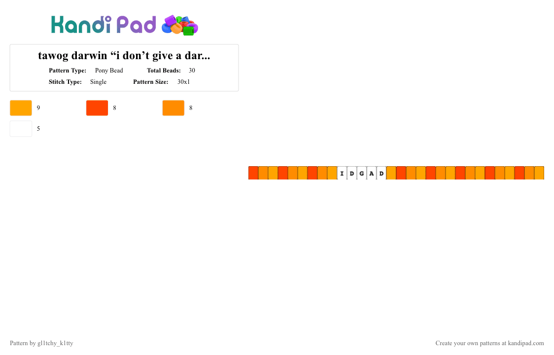 tawog darwin “i don’t give a darn” bracelet single - Pony Bead Pattern by gl1tchy_k1tty on Kandi Pad - red,orange
