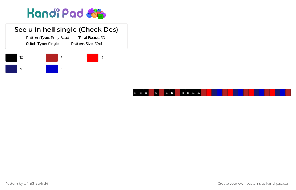 See u in hell single (Check Des) - Pony Bead Pattern by vega0np4wz on Kandi Pad - red,purple