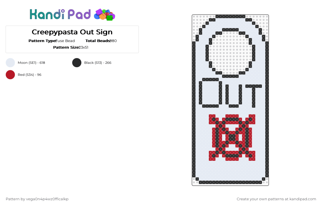 Creepypasta Out Sign - Fuse Bead Pattern by vega0n4p4wz0fficalkp on Kandi Pad - white
