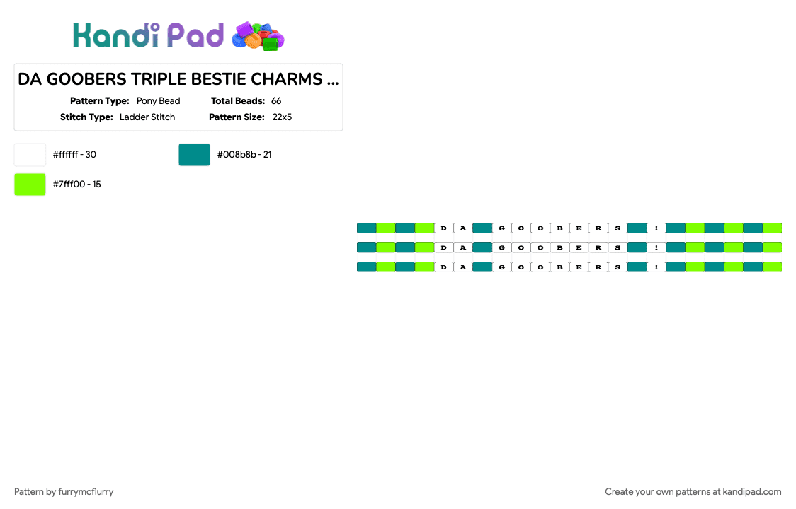 DA GOOBERS TRIPLE BESTIE CHARMS (scene-ish) - Pony Bead Pattern by furrymcflurry on Kandi Pad - besties, cotdscenekidfashion, cute, friends, friendship is magic, goober, green, scenecore, teal