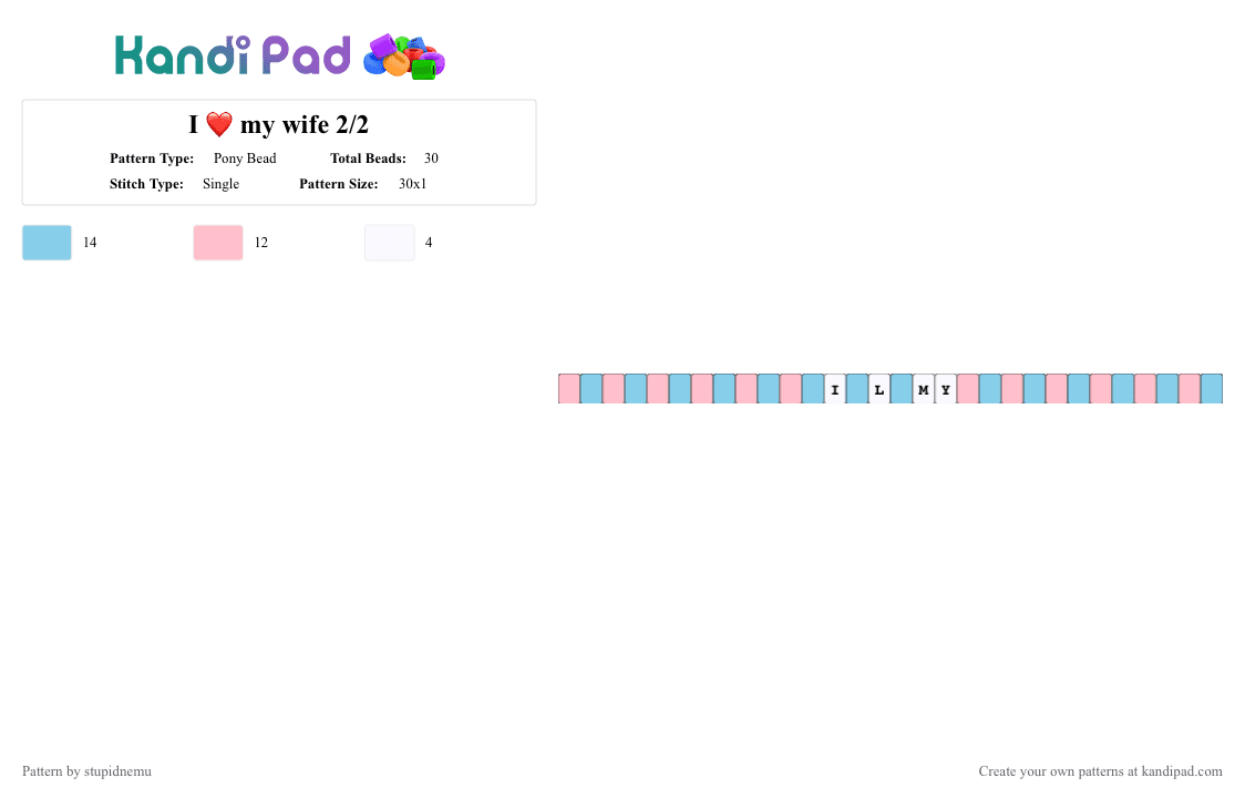 I ❤️ my wife 2/2 - Pony Bead Pattern by stupidnemu on Kandi Pad - pink,light blue