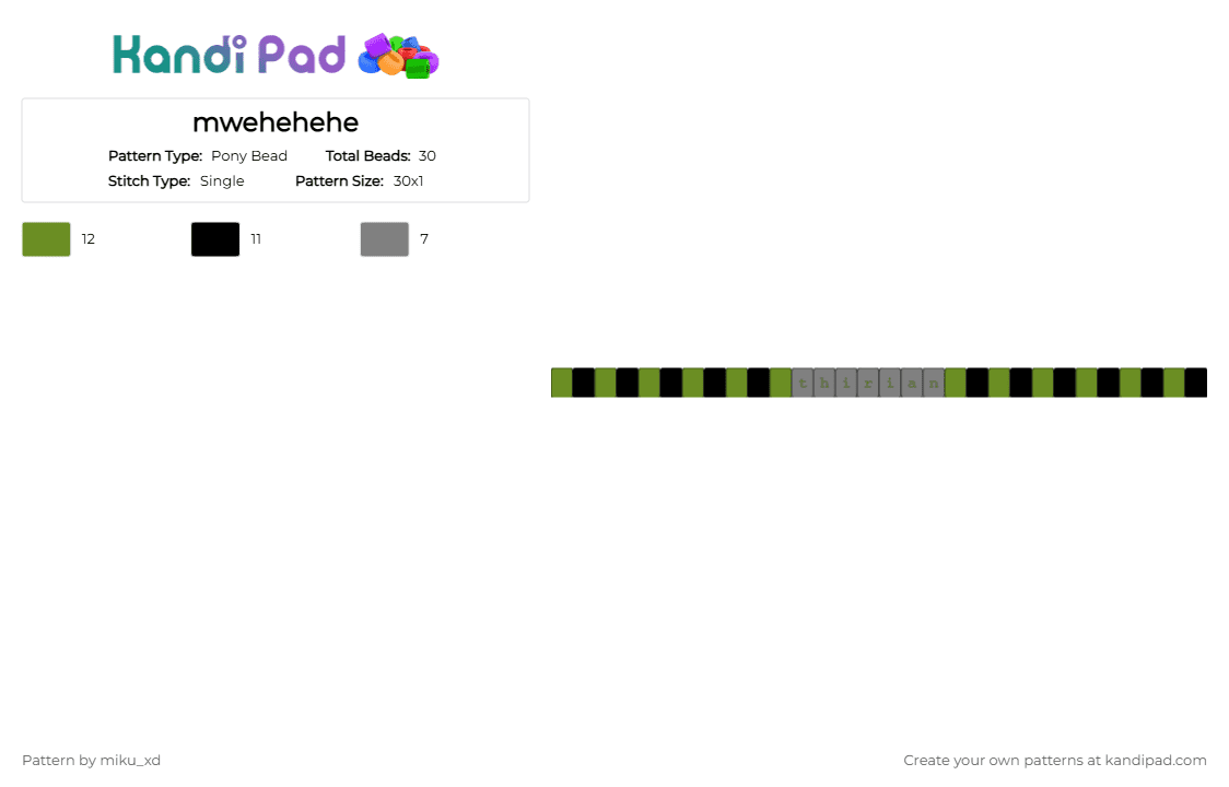 mwehehehe - Pony Bead Pattern by miku_xd on Kandi Pad - green,gray