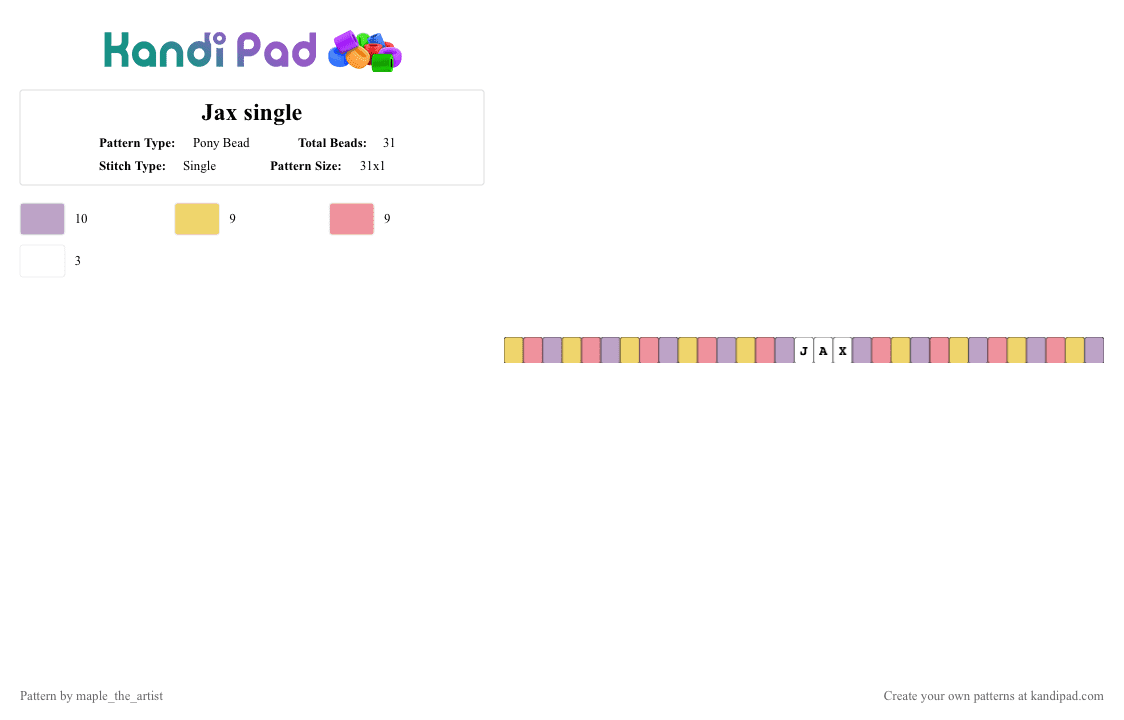 Jax single - Pony Bead Pattern by maple_the_artist on Kandi Pad - jax, jaxtadc, pink, single, tadc, yellow