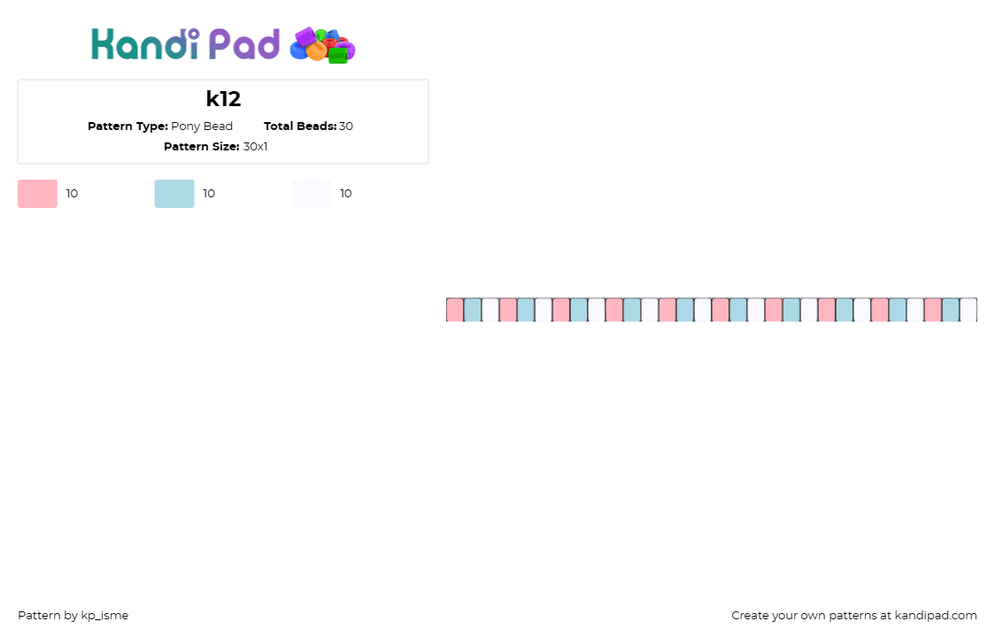 k12 - Pony Bead Pattern by kp_isme on Kandi Pad - k12,melanie martinez,pastel,single,music,bracelet,cuff,pink,light blue,white