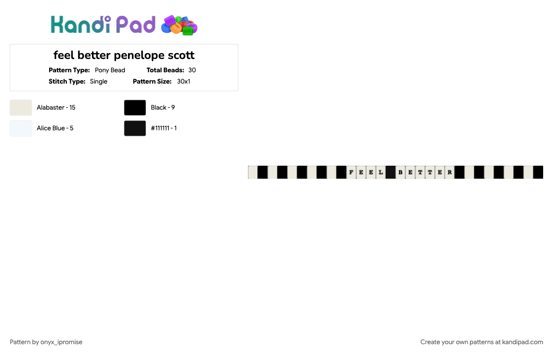 feel better penelope scott - Pony Bead Pattern by onyx_ipromise on Kandi Pad - black, white