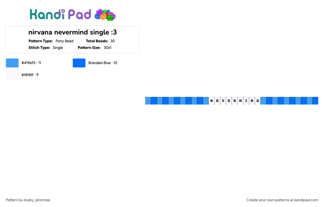 nirvana nevermind single :3 - Pony Bead Pattern by dusky_ipromise on Kandi Pad - blue, light blue