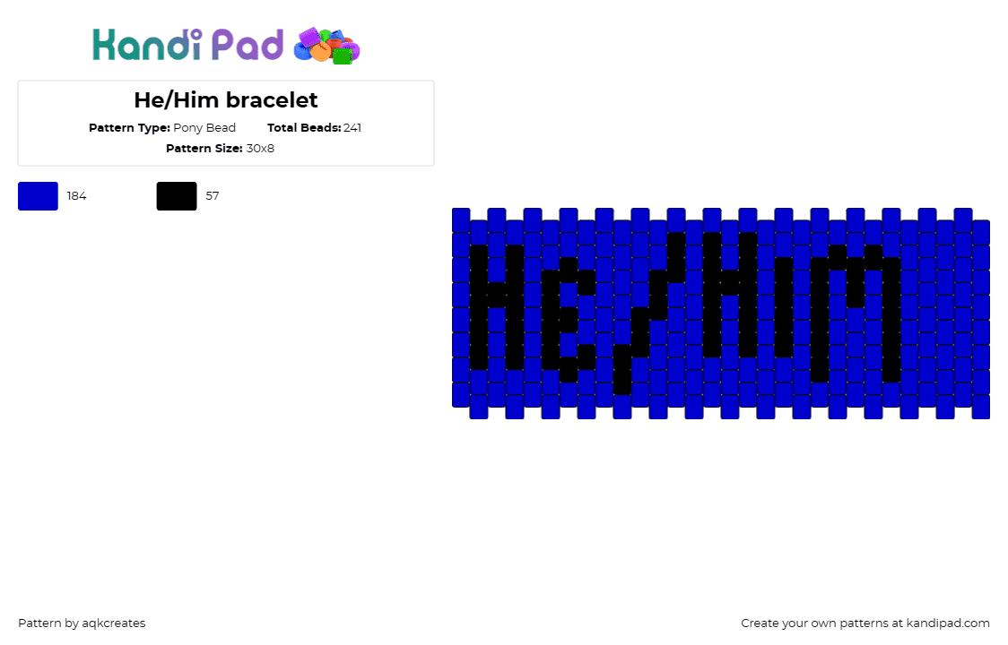 He/Him bracelet - Pony Bead Pattern by aqkcreates on Kandi Pad - he,him,pronouns,pride,text,cuff,blue