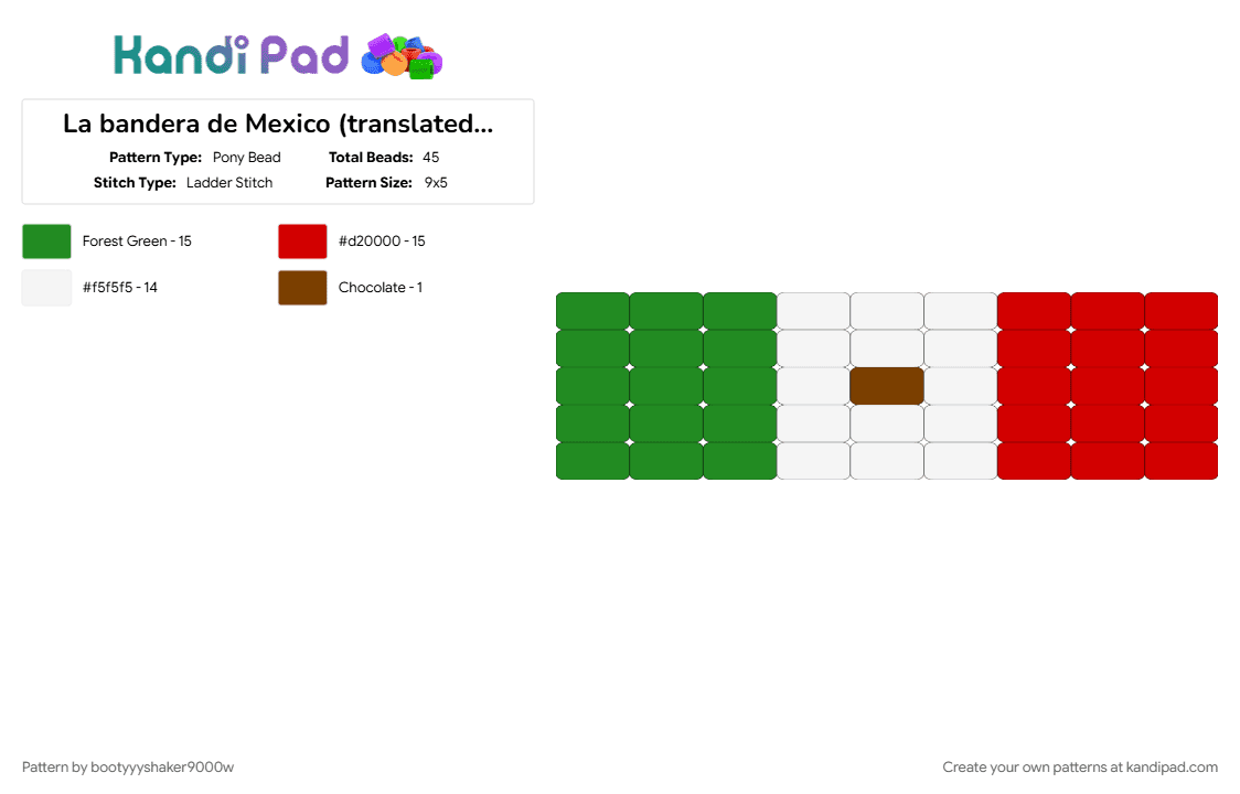 La bandera de Mexico (translated) The flag of Mexico - Pony Bead Pattern by bootyyyshaker9000w on Kandi Pad - flag, green, mexico, red