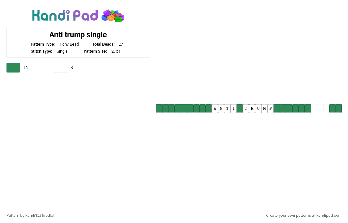 Anti trump single - Pony Bead Pattern by kandi123tiredlol on Kandi Pad - white,green