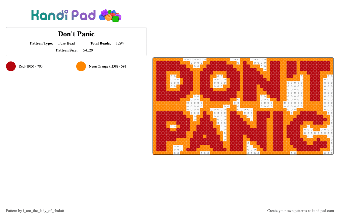 Don\'t Panic - Fuse Bead Pattern by i_am_the_lady_of_shalott on Kandi Pad - orange,red