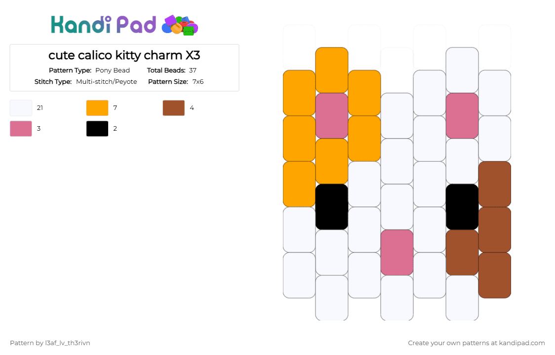 cute calico kitty charm X3 - Pony Bead Pattern by l3af_lv_th3rivn on Kandi Pad - calico, calico cat, cat, charm, cute, kitty, kittyuhh, orange, white, x3
