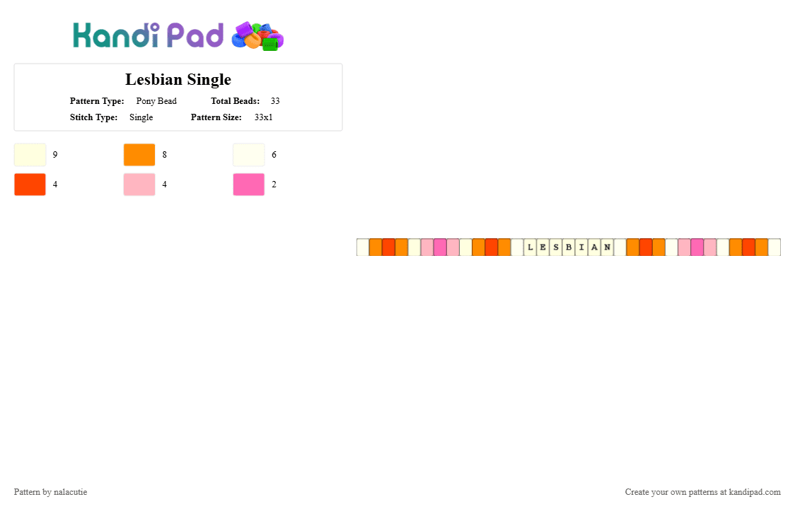 Lesbian Single - Pony Bead Pattern by nalacutie on Kandi Pad - orange,pink,lesbian,lila,white,kandi,single,text