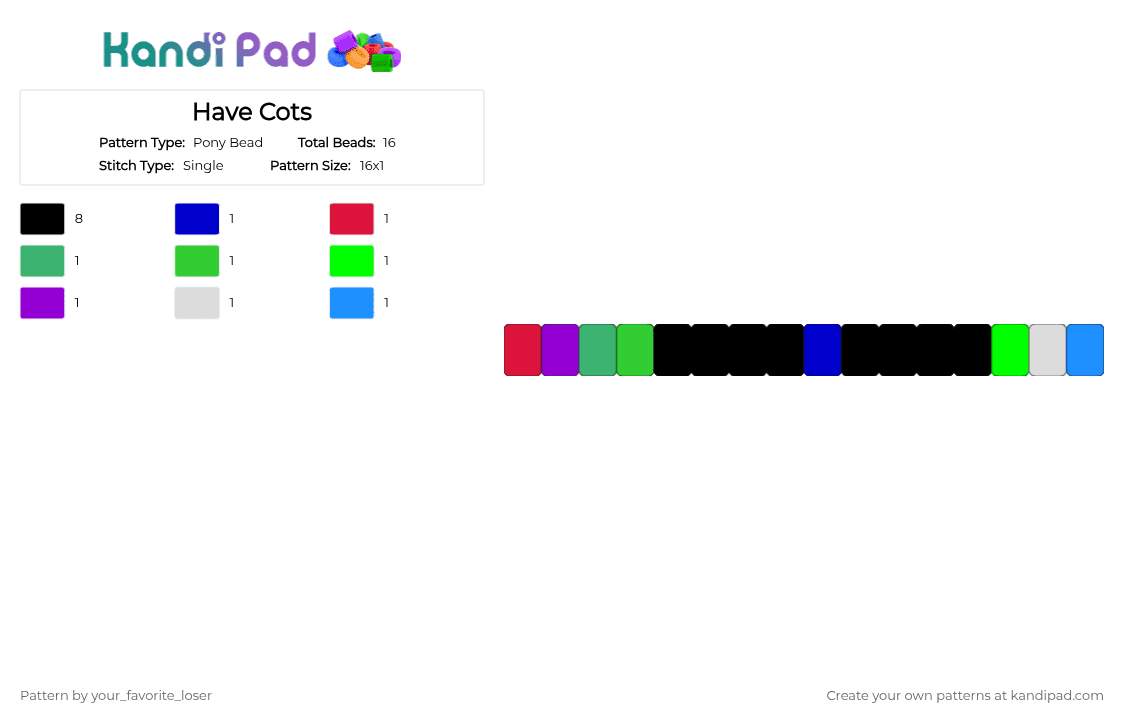 Have Cots - Pony Bead Pattern by your_favorite_loser on Kandi Pad - black, green, purple