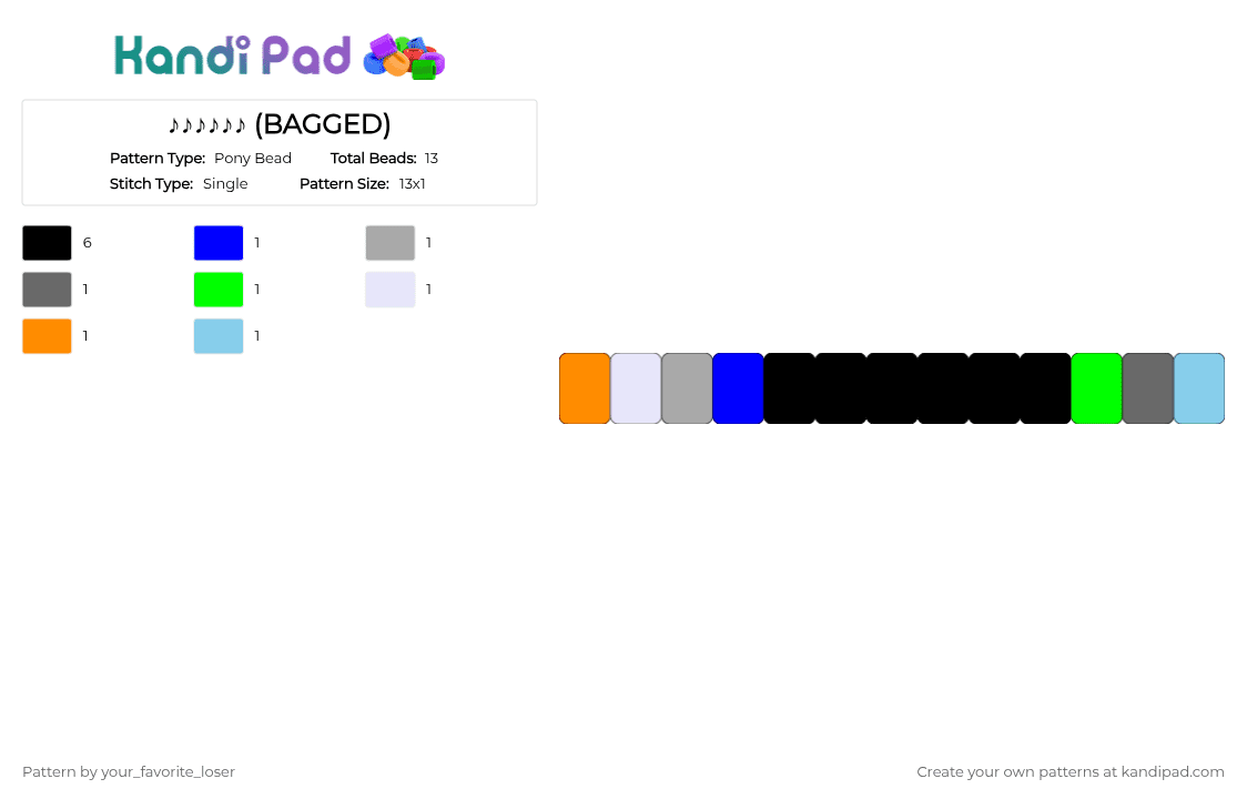 ♪♪♪♪♪♪ (BAGGED) - Pony Bead Pattern by your_favorite_loser on Kandi Pad - beige, black, colorful, green, light blue