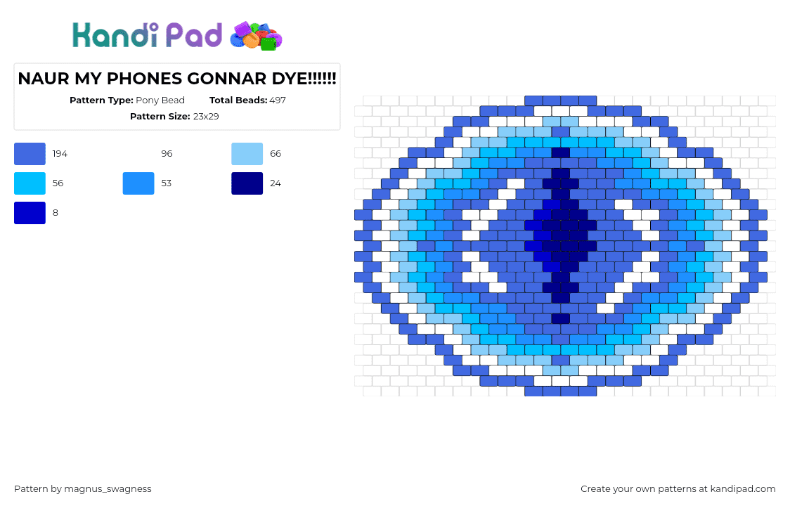 NAUR MY PHONES GONNAR DYE!!!!!! - Pony Bead Pattern by magnus_swagness on Kandi Pad - eyeball,gradient,panel,blue,light blue