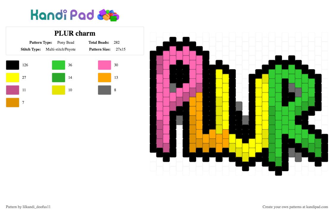 PLUR charm - Pony Bead Pattern by lilkandi_doofus11 on Kandi Pad - green, pink, yellow