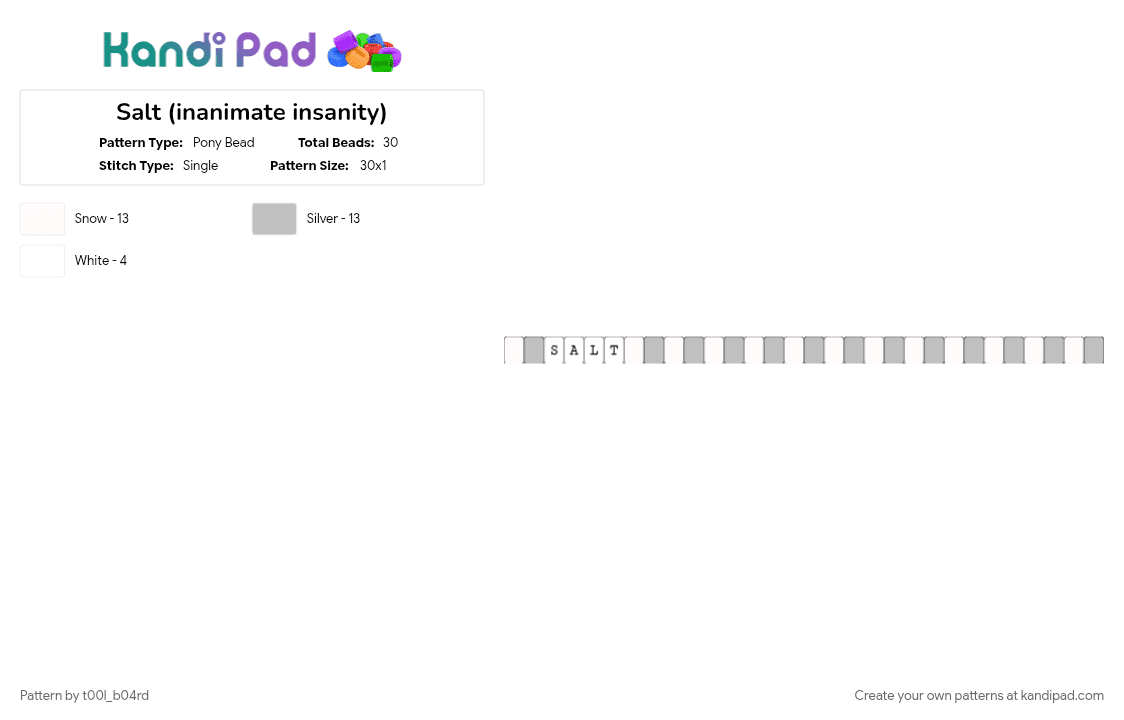 Salt (inanimate insanity) - Pony Bead Pattern by t00l_b04rd on Kandi Pad - animation, beige, character, character themed, ii, inanimate insanity, osc, single bracelet, tv show, white