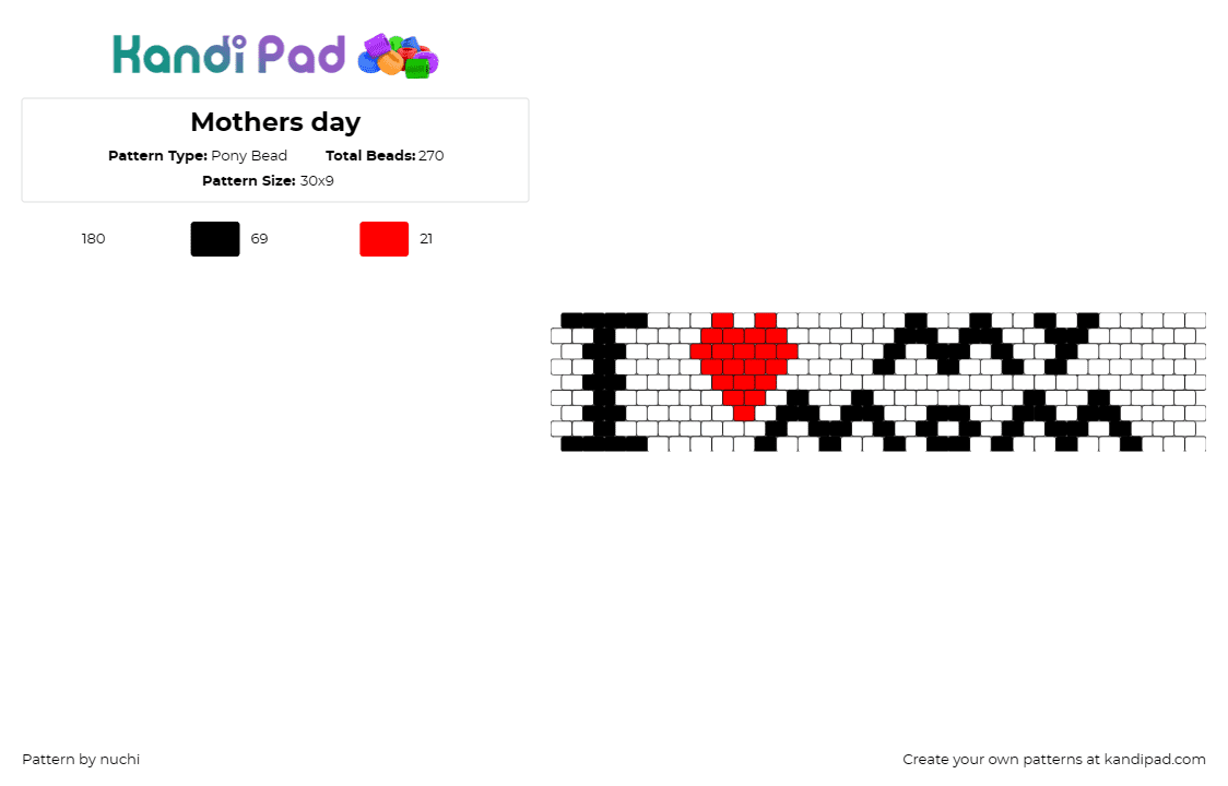 Mothers day - Pony Bead Pattern by nuchi on Kandi Pad - mom,text,mothers day,love,heart,cuff,red,black,white