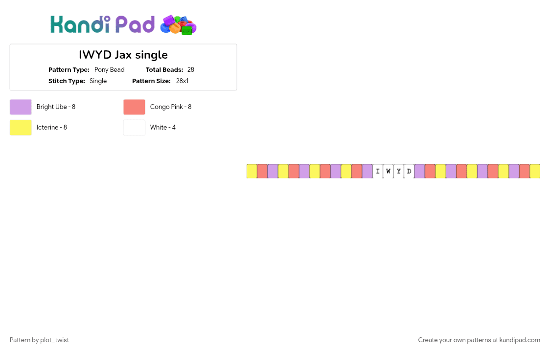IWYD Jax single - Pony Bead Pattern by plot_twist on Kandi Pad - bracelet, cotdlettering, iwyd, jax, orange, pink, quote, single, tadc, yellow