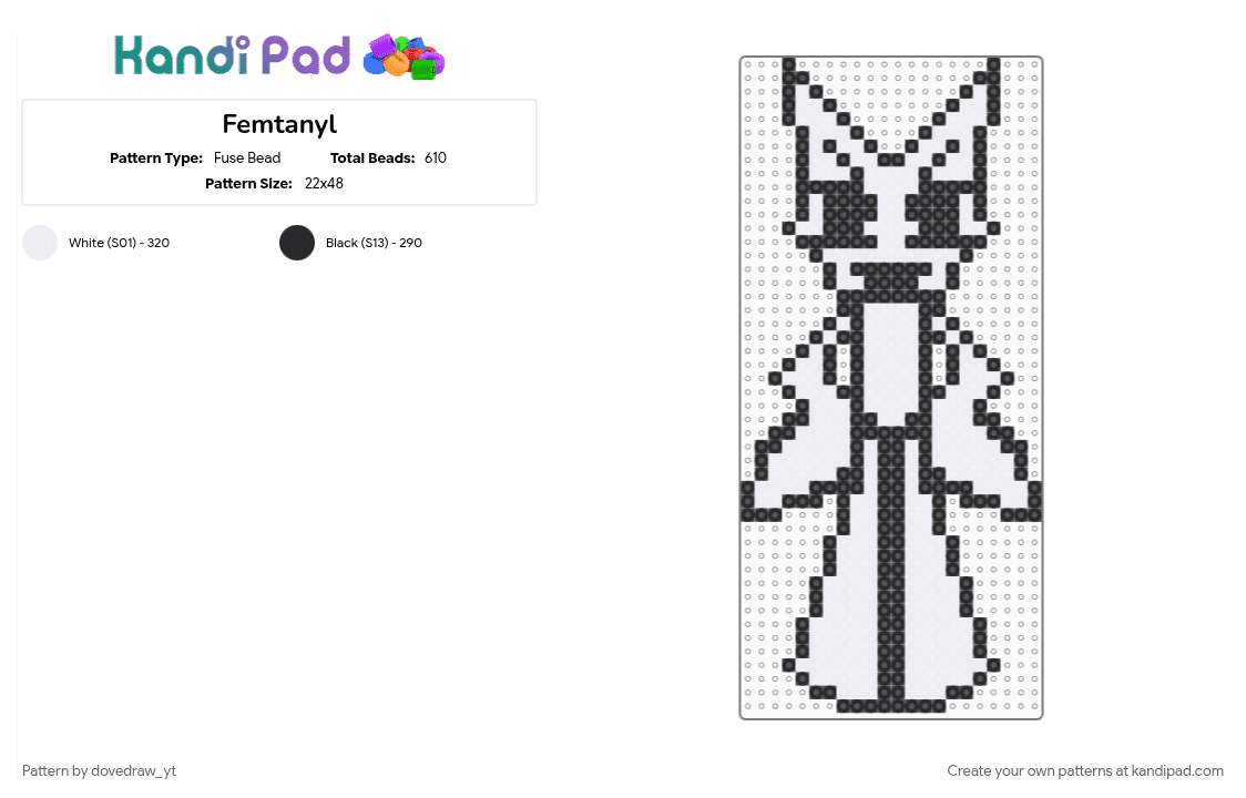 Femtanyl - Fuse Bead Pattern by dovedraw_yt on Kandi Pad - black, femtanyl, idk, music, white