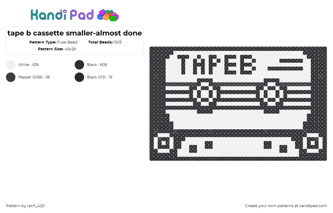 tape b cassette smaller-almost done - Fuse Bead Pattern by rach_420 on Kandi Pad - cassette,tape b,dj,music,classic,black,white