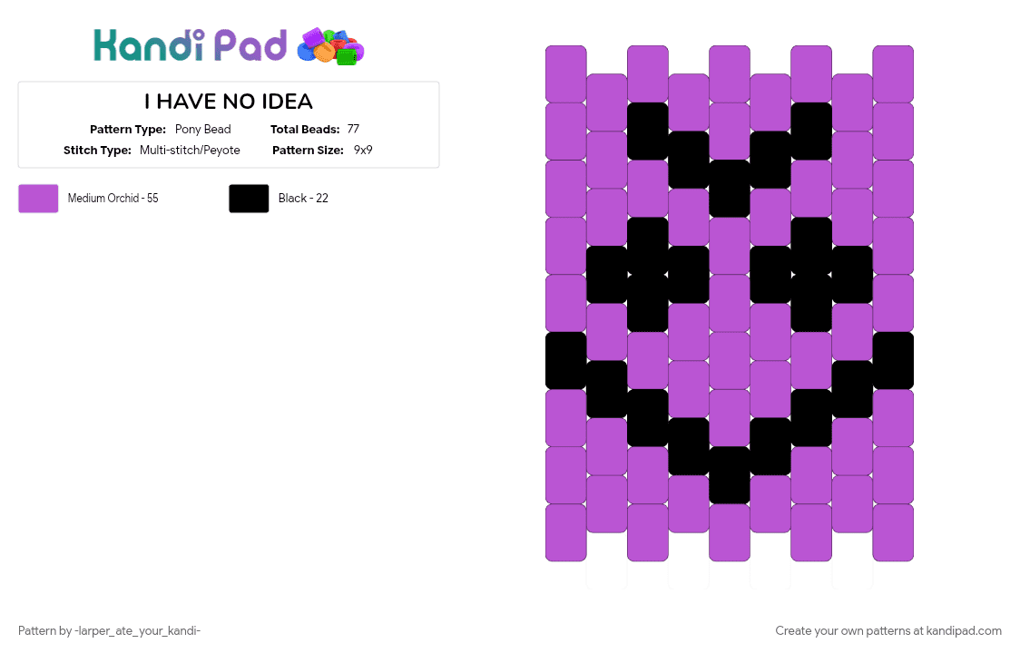 I HAVE NO IDEA - Pony Bead Pattern by iluvtvgirl on Kandi Pad - 
