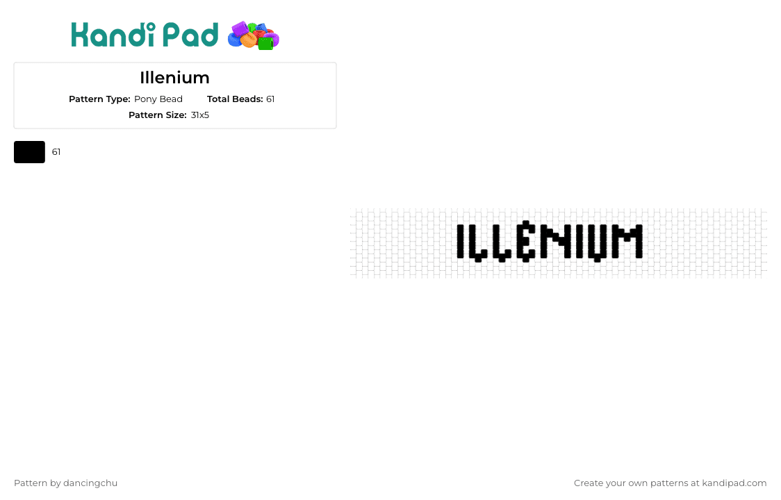 Illenium - Pony Bead Pattern by dancingchu on Kandi Pad - illenium,dj,text,edm,music,black