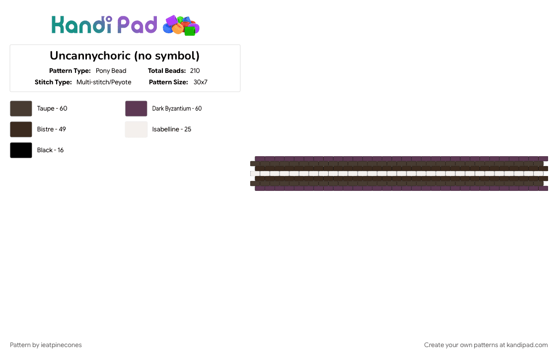 Uncannychoric (no symbol) - Pony Bead Pattern by ieatpinecones on Kandi Pad - brown, pink, uncannychoric, xenogender