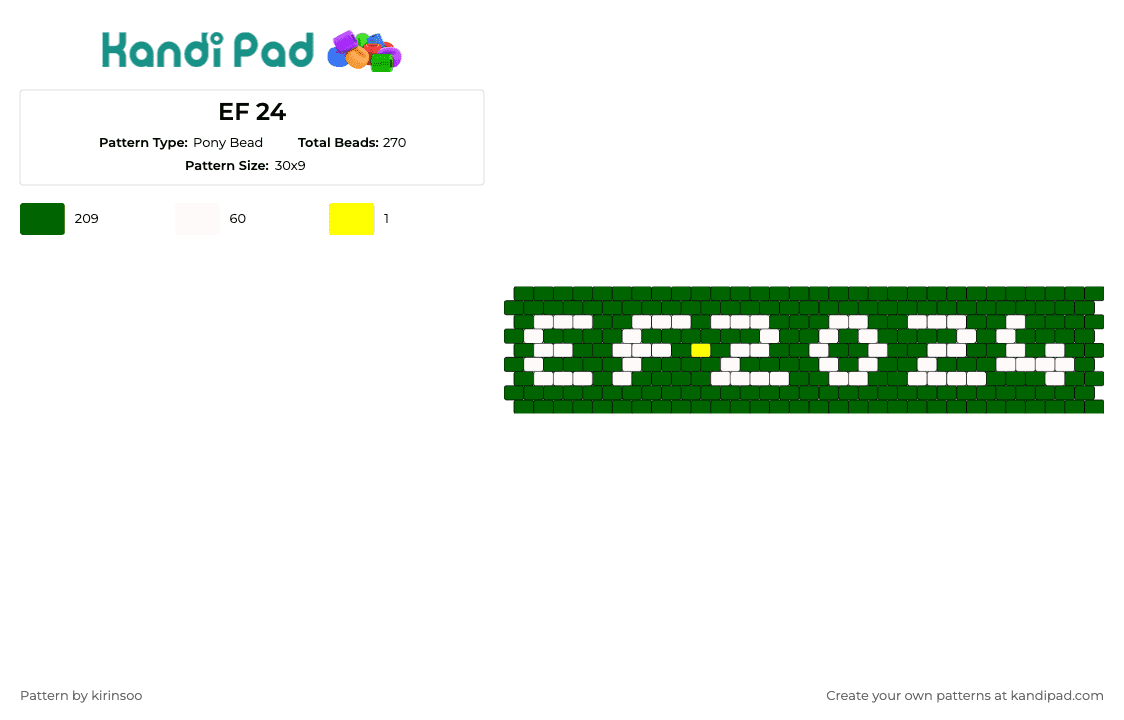 EF 24 - Pony Bead Pattern by kirinsoo on Kandi Pad - electric forest,festival,text,edm,dj,music,cuff,green,white