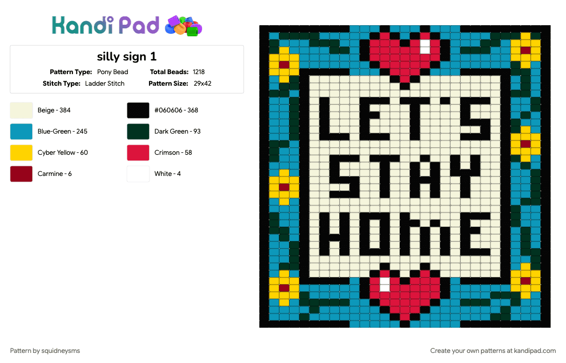 silly sign 1 - Pony Bead Pattern by squidneysms on Kandi Pad - lets stay home, light blue, white