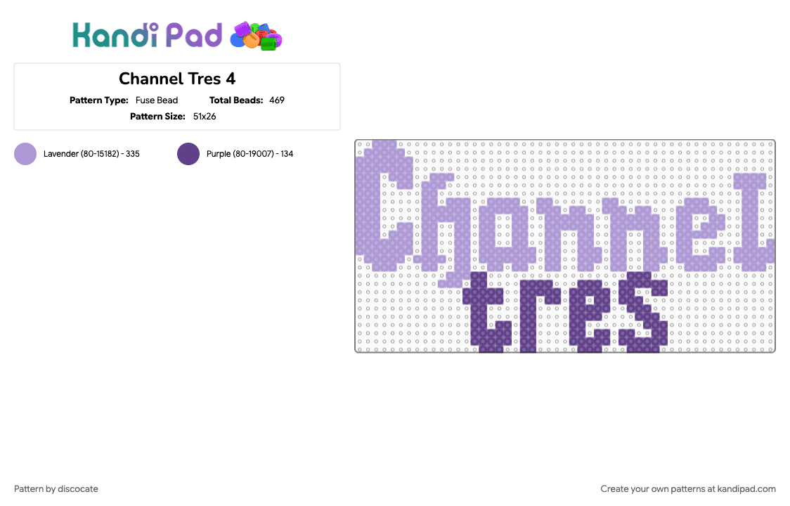 Channel Tres 4 - Fuse Bead Pattern by discocate on Kandi Pad - 