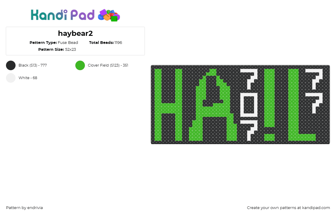 haybear2 - Fuse Bead Pattern by endrivia on Kandi Pad - hail,707,text,sign,green,black