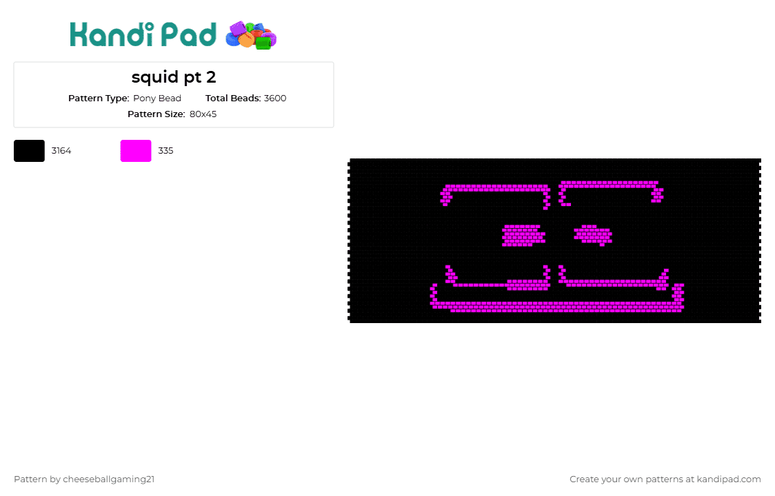 squid pt 2 - Pony Bead Pattern by cheeseballgaming21 on Kandi Pad - squid,will you snail,emoticon,ai,robot,video game,villain,panel,eyes,pink,black