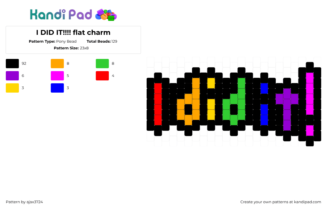 I DID IT!!!! flat charm - Pony Bead Pattern by ajax_3724 on Kandi Pad - white,red,orange,blue,teal,colorful