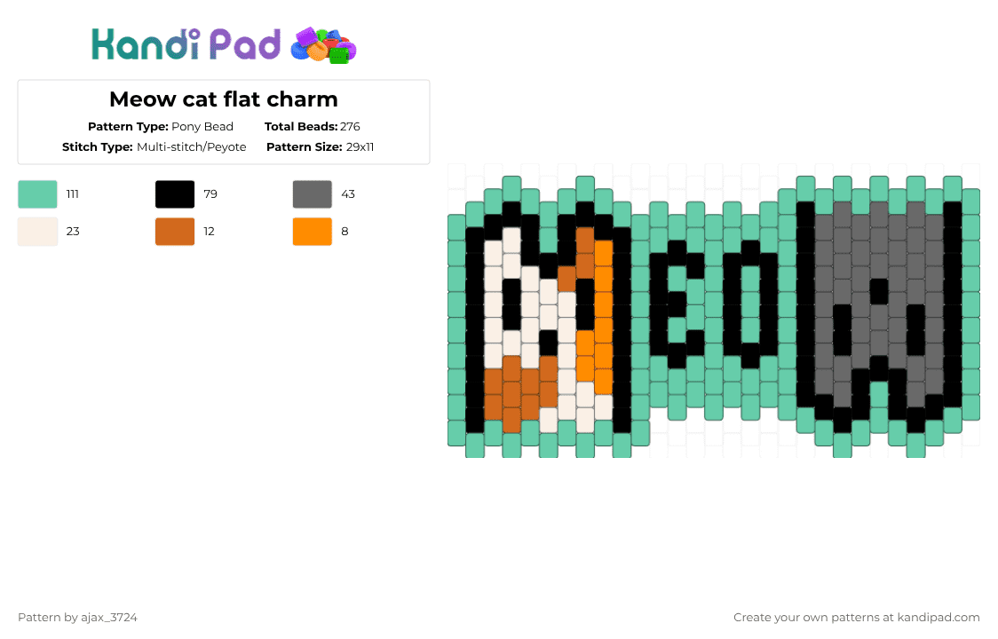 Meow cat flat charm - Pony Bead Pattern by ajax_3724 on Kandi Pad - teal,cotdpets,cats,cute,meow