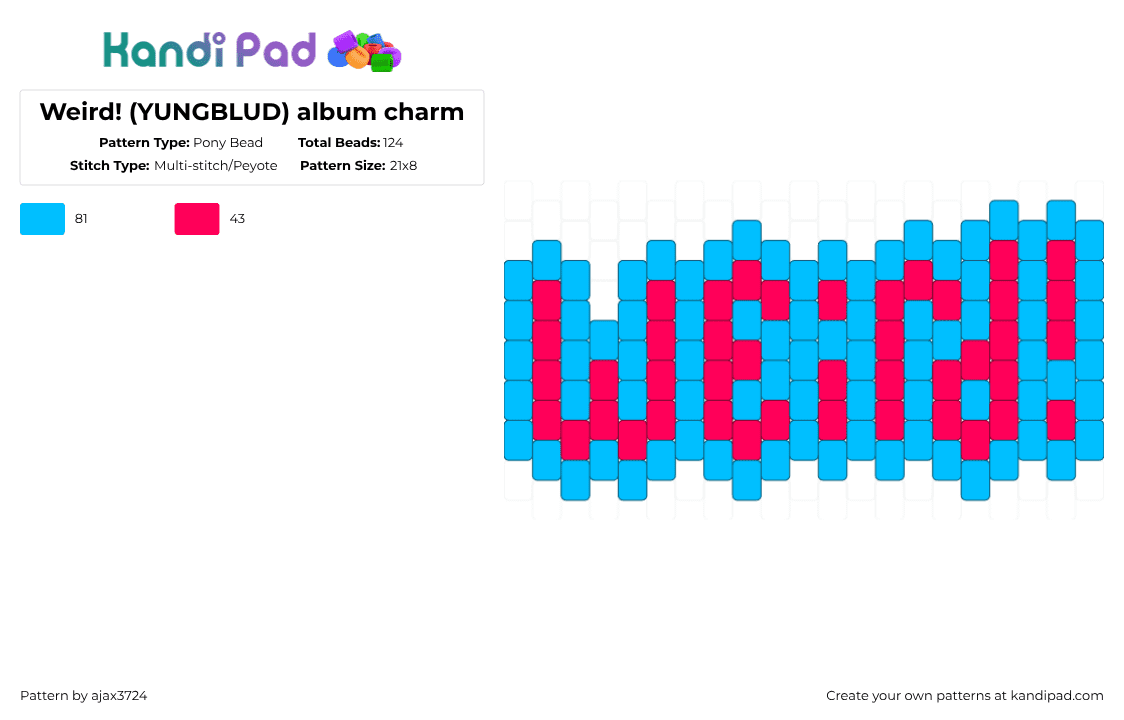 Weird! (YUNGBLUD) album charm - Pony Bead Pattern by ajax_3724 on Kandi Pad - light blue,red