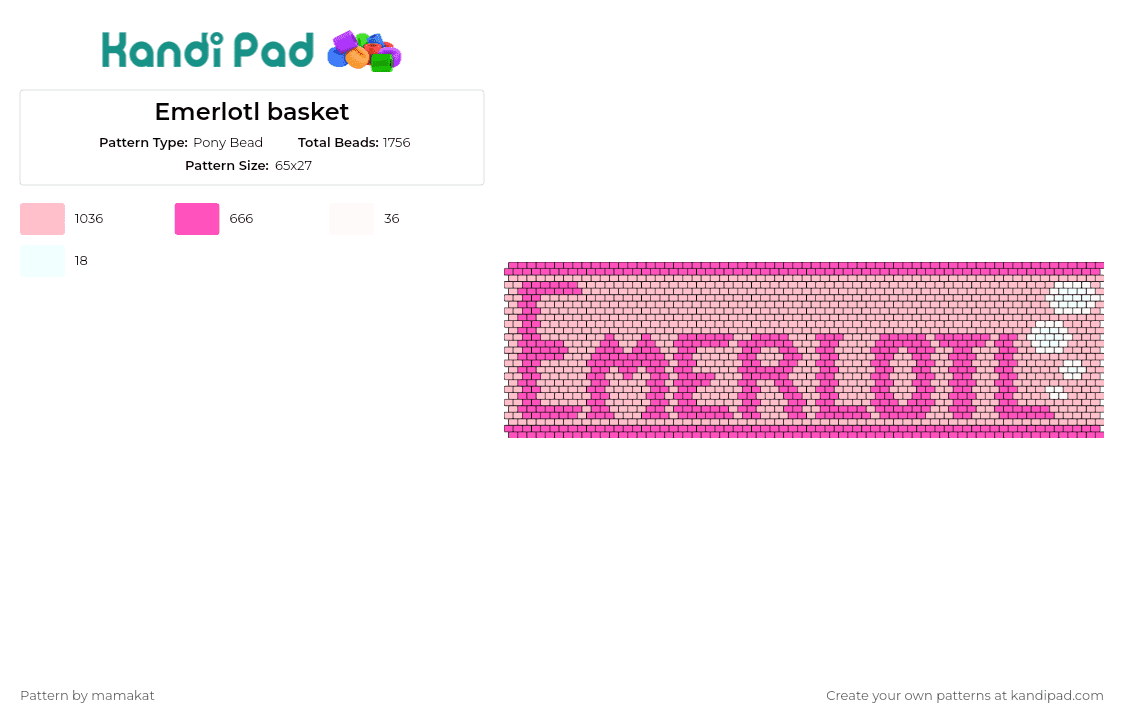 Emerlotl basket - Pony Bead Pattern by mamakat on Kandi Pad - emerlotl,name,text,axolotl,cuff,basket,panel,pink