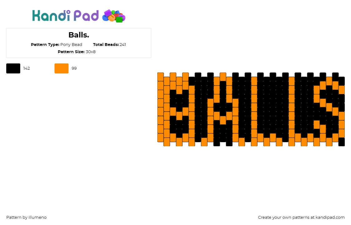 Balls. - Pony Bead Pattern by illumeno on Kandi Pad - balls,text,cuff,simple,nsfw,black,orange